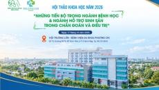 Hội Thảo “Những Tiến Bộ Trong Ngành Bệnh Học Và Ngành Hỗ Trợ Sinh Sản Trong Chẩn Đoán Và Điều Trị” 