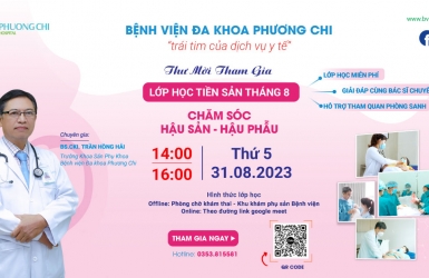 Lớp học tiền sản tháng 8: Chăm sóc hậu sản – Hậu phẫu.